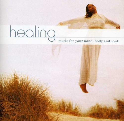 Healing: Music for Your Mindbody & Soul /  Various