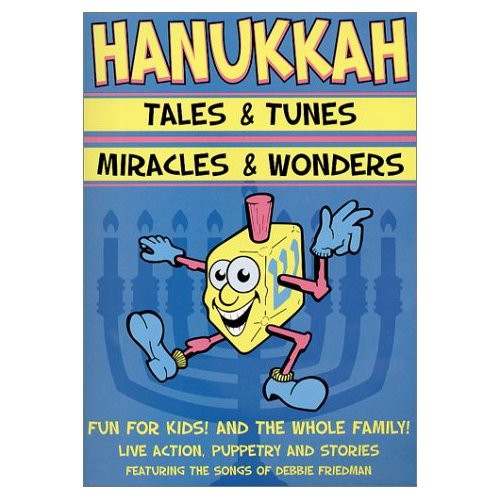 Hanukkah Tales and Tunes / Miracles and Wonders