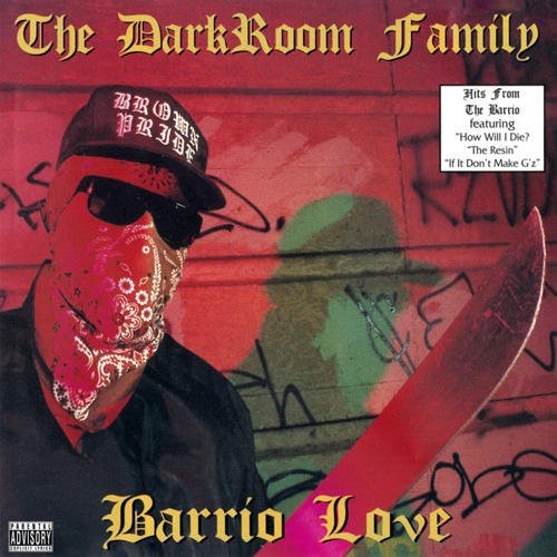Barrio Love [Explicit Content]