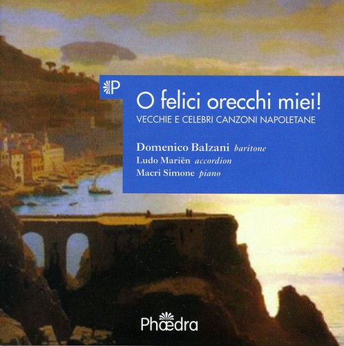 Domenico Balzani - O Felici Orecchi Miei