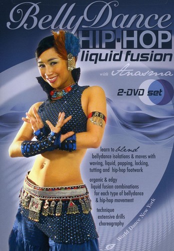 Bellydance: Hip-Hop Liquid Fusion