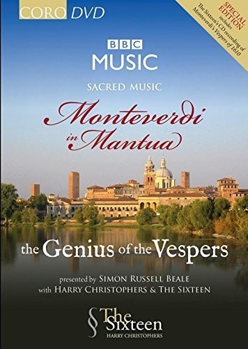 SACRED MUSIC: MONTEVERDI IN MANTUA - THE GENIUS OF