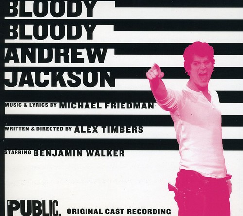 Bloody Bloody Andrew Jackson