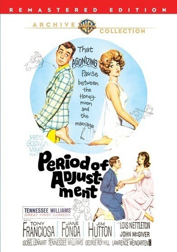Franciosa/Fonda/Hutton - Period of Adjustment