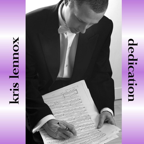 Kris Lennox - Dedication