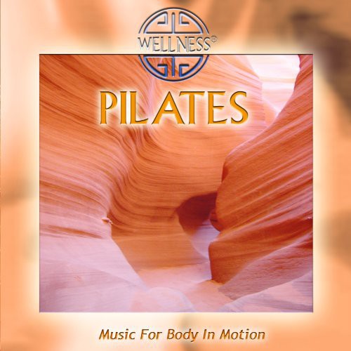 Pilates: Music for Body in Motion