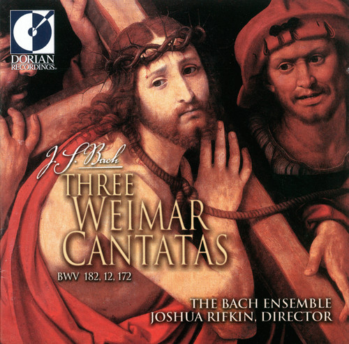 Joshua Rifkin - Three Weimar Cantatas