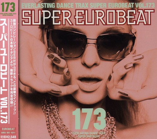 Super Eurobeat - Vol 173 /  Various [Import]