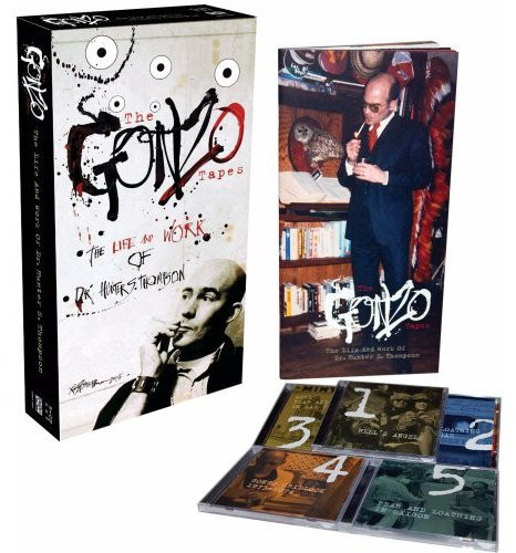 The Gonzo Tapes: The Life and Work Of Dr Hunter S. Thompson