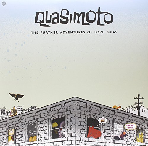 The Further Adventures of Lord Quas