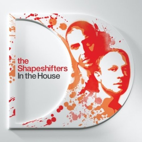 Shapeshifters - In The House [Import]