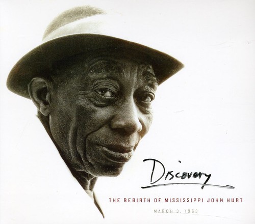Discovery: The Rebirth Of Mississippi John Hurt