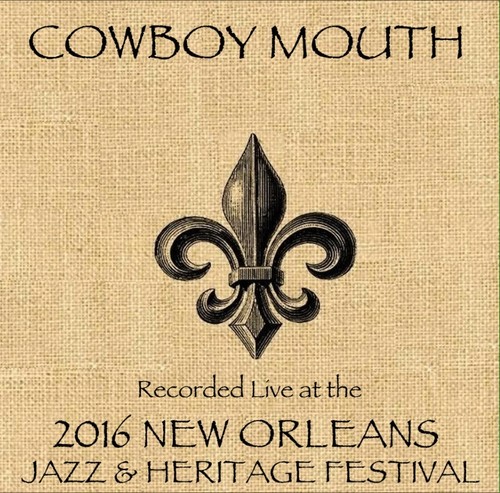 Cowboy Mouth Live at JazzFest 2016
