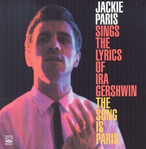 Sings the Lyrics of Ira Gershwin + Song Is Paris [Import]