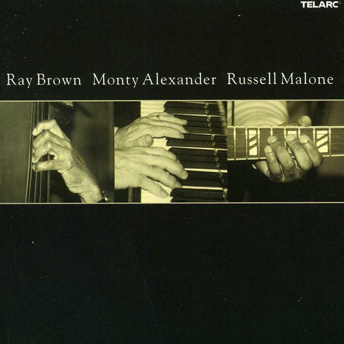 Ray Brown, Monty Alexander, Russell Malone