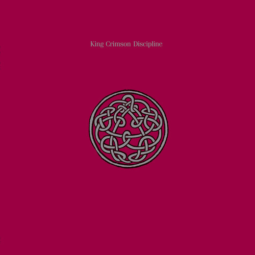 Discipline by King Crimson