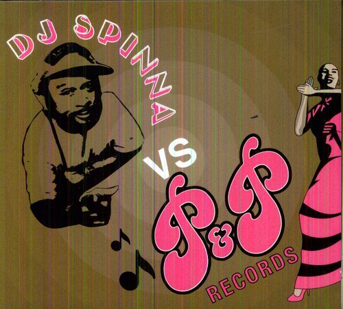 DJ Spinna vs P and P Records