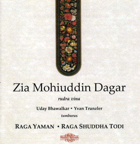 Zia Dagar Mohiuddin - Raga Shuddha Todi