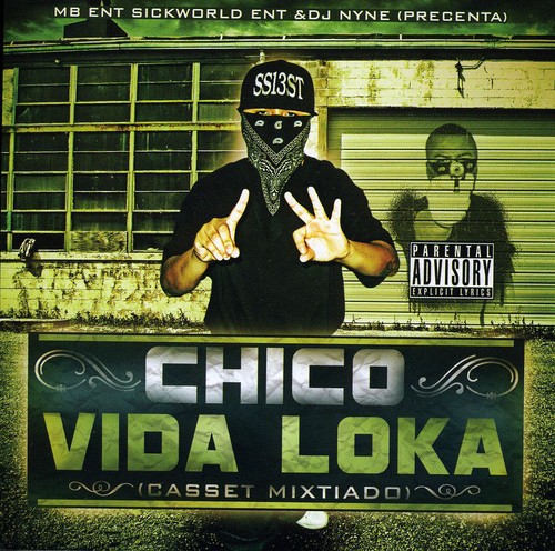 Vida Loka [Explicit Content]