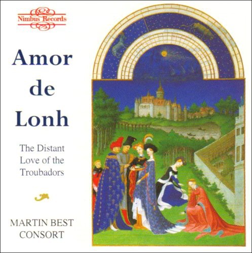 Martin Best Consort - Amor de Lonh / Troubadors Love