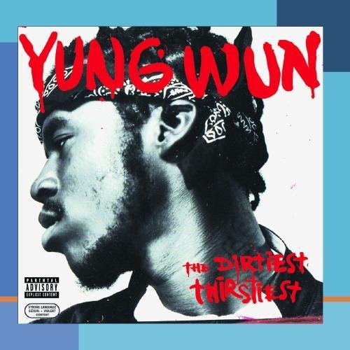 The Dirtiest Thirstiest