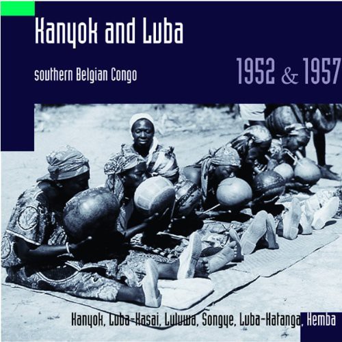 Kanyok & Luba: Southern Belgian Congo 1952