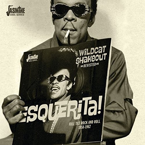 WILDCAT SHAKEOUT REVISITED: FULL TILT ROCK & ROLL