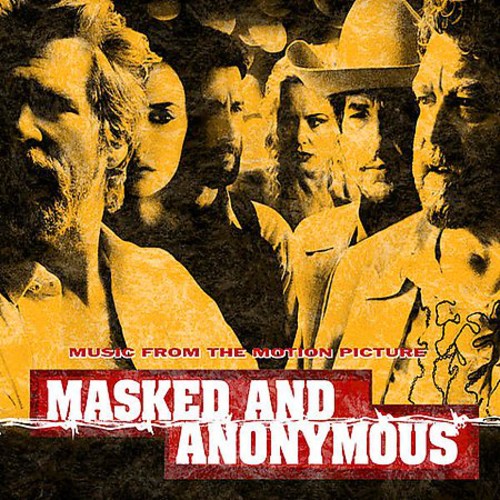 Bob Dylan - Masked and Anonymous [Limited]
