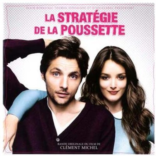 LA STRATEGIE DE LA POUSSETTE / O.S.T.