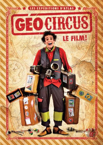 Les Expeditions Datlas Geocircus [Import]