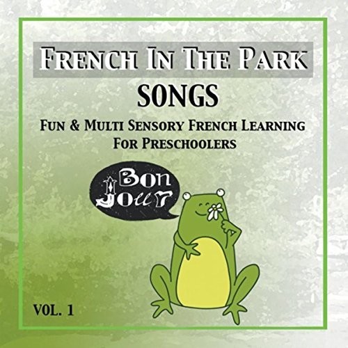 French In The Park Songs, Vol. 1
