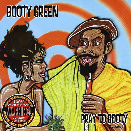 Pray to Booty