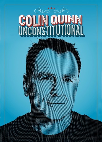 Colin Quinn: Unconstitutional