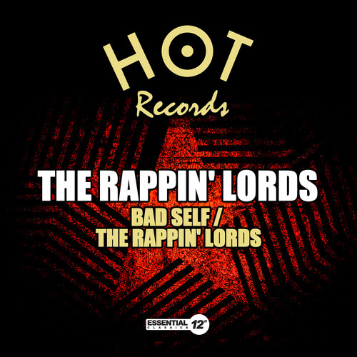Bad Self / the Rappin Lords