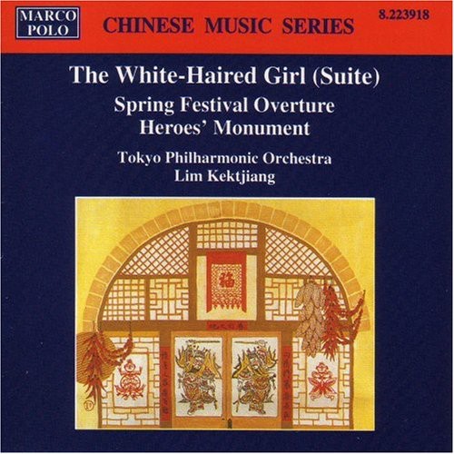 White-Haired Girl /  Spring Festival Overture
