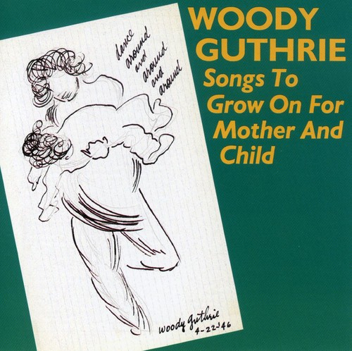 Songs To Grow On For Mother & Child