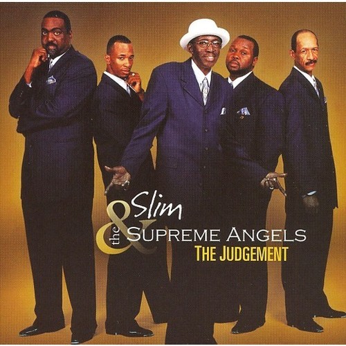 Slim & The Supreme Angels - The Judgement