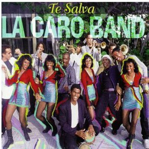 La Caro Band - Te Salva