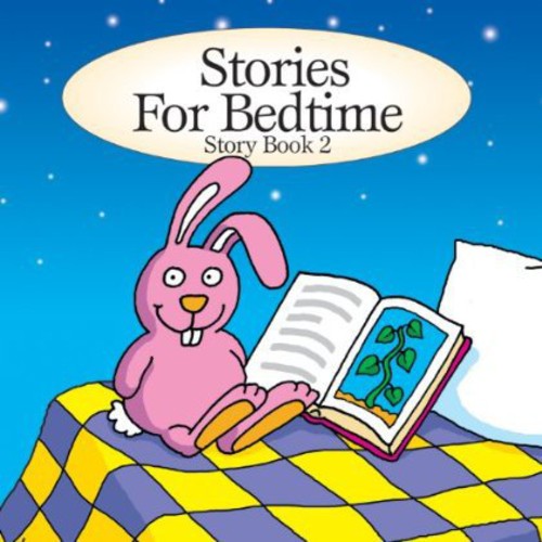 Stories for Bedtime: Story Book 2 /  Various