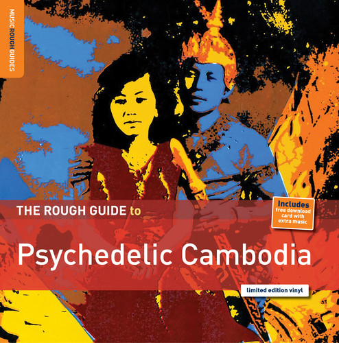 Rough Guide to Psychedelic Cambodia
