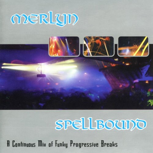 Spellbound: A Continuous Mix Of Funky Progressive Breaks