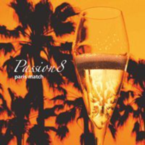 Passion 8 [Import]