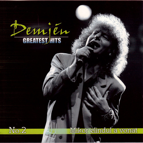 Demjtn: Greatest Hits No.2 Mikor Elindul a Vonat