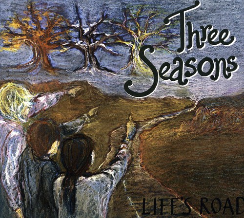 Three Seasons - Life's Road