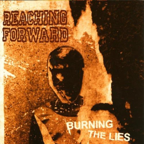 Burning the Lies [Explicit Content]