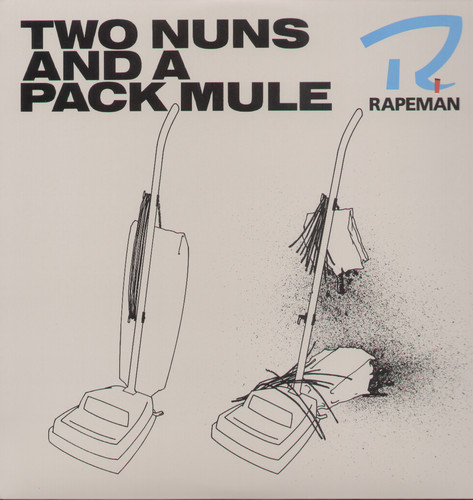 Rapeman - Two Nuns & a Pack Mule
