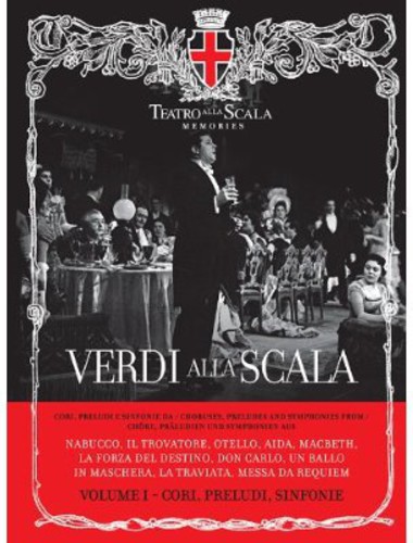 Verdi Alla Scala 1: Cori Preludi Sinfonie