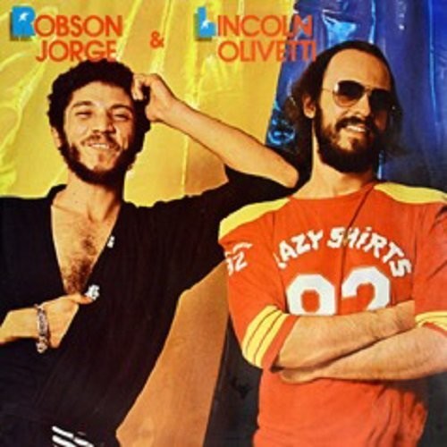 Robson Jorge / Olivetti,Lincoln - Robson Jorge & Lincoln Olivetti vinyl record cover