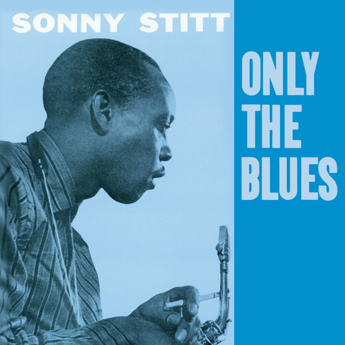 Only the Blues [Import]