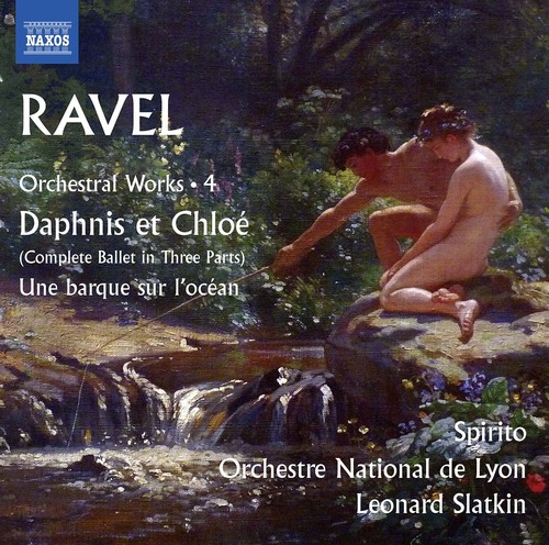 Maurice Ravel: Orchestral Works, Vol. 4